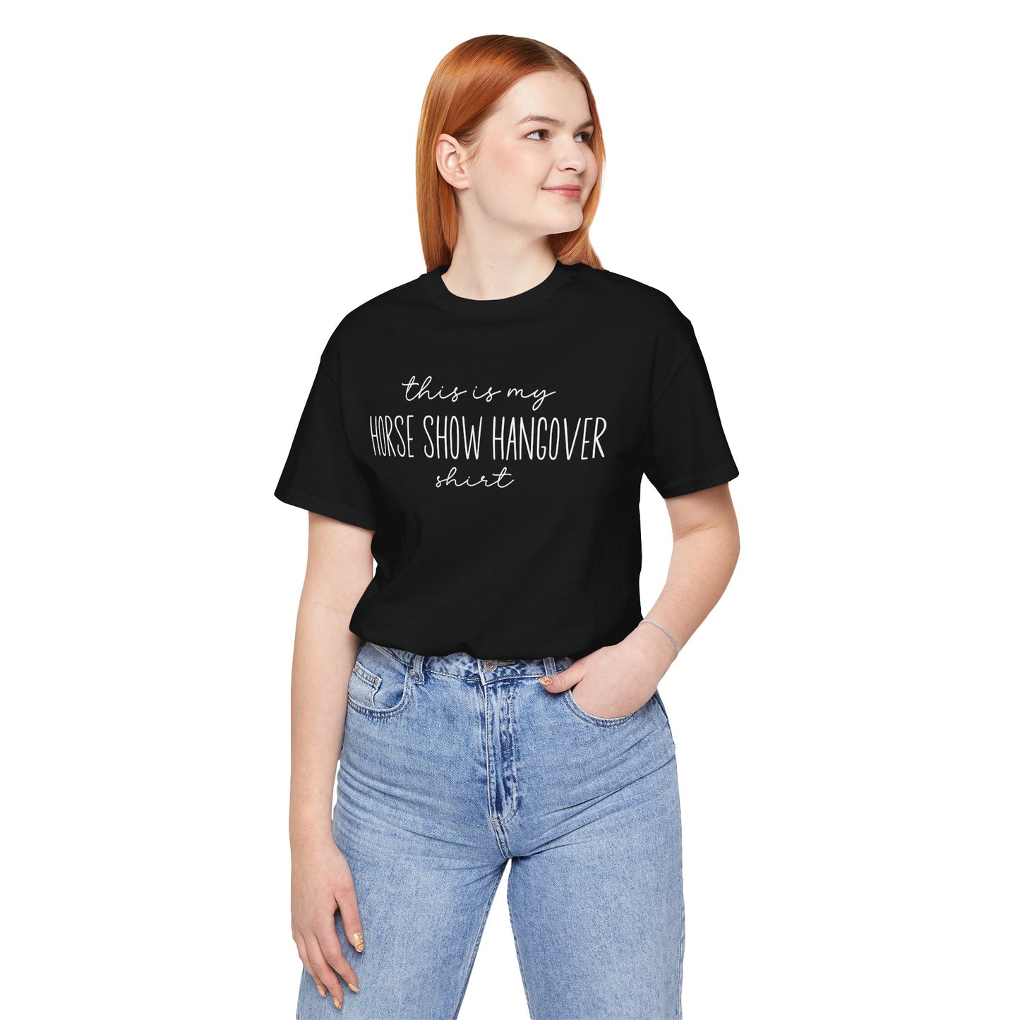 Horse Show Hangover Shirt (Adult)