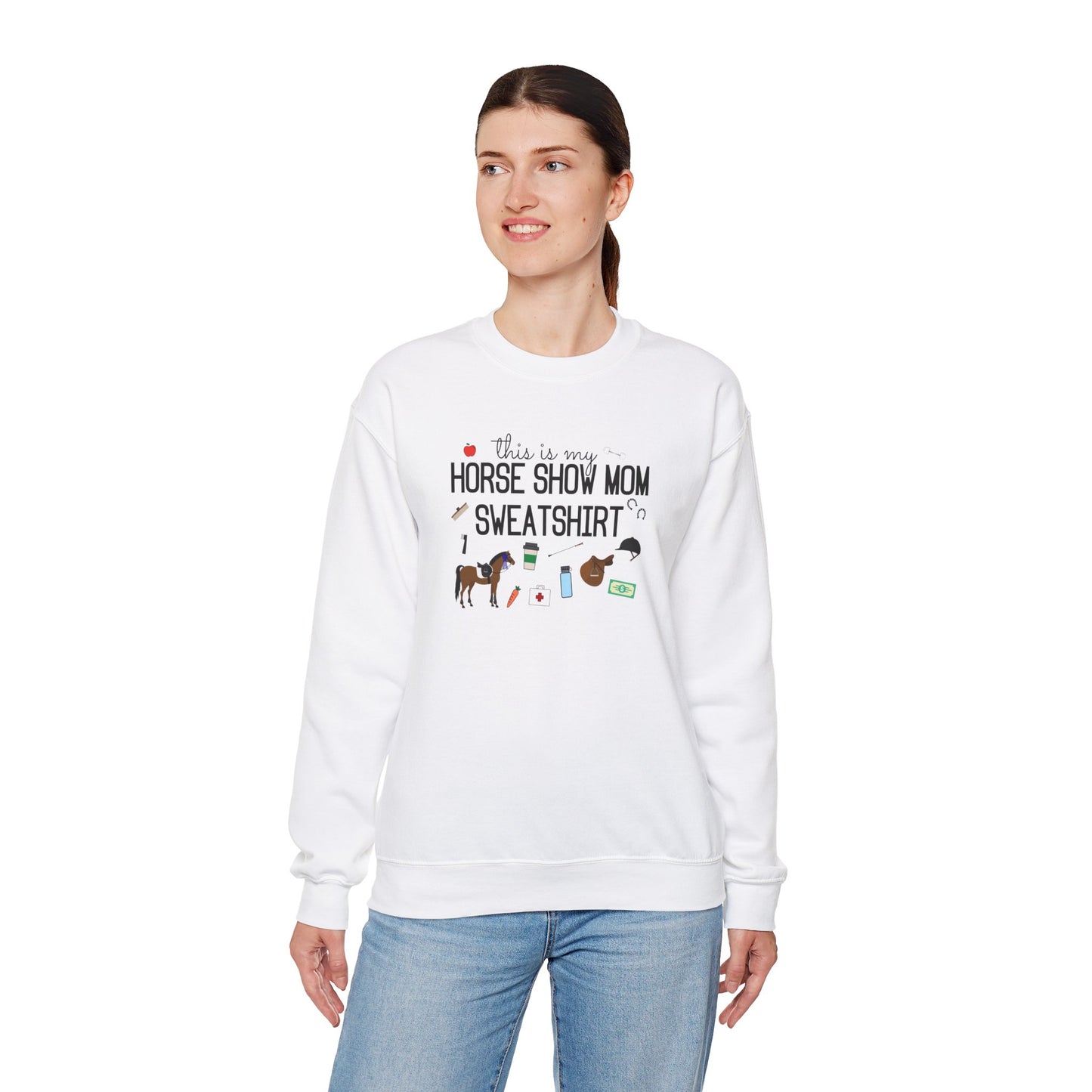 This is my Horse Show Mom Sweatshirt