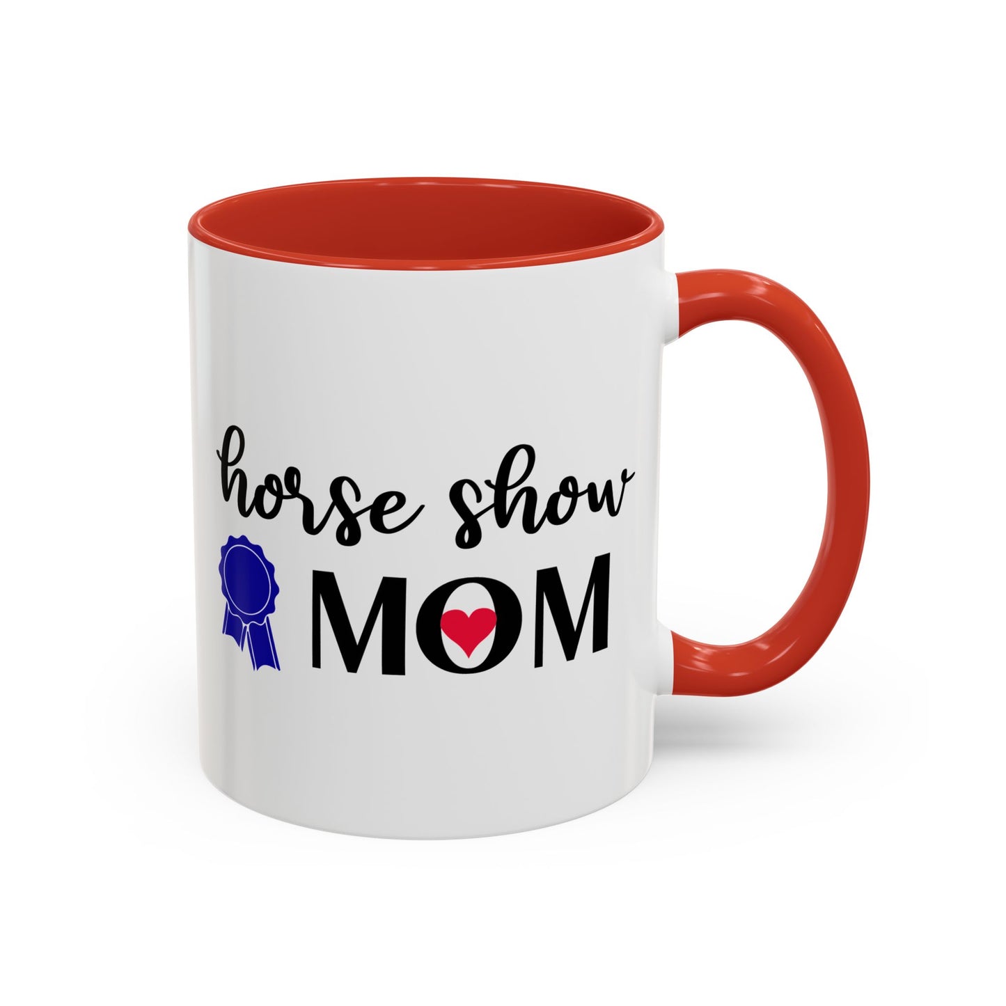 Horse Show MOM Ceramic Mug