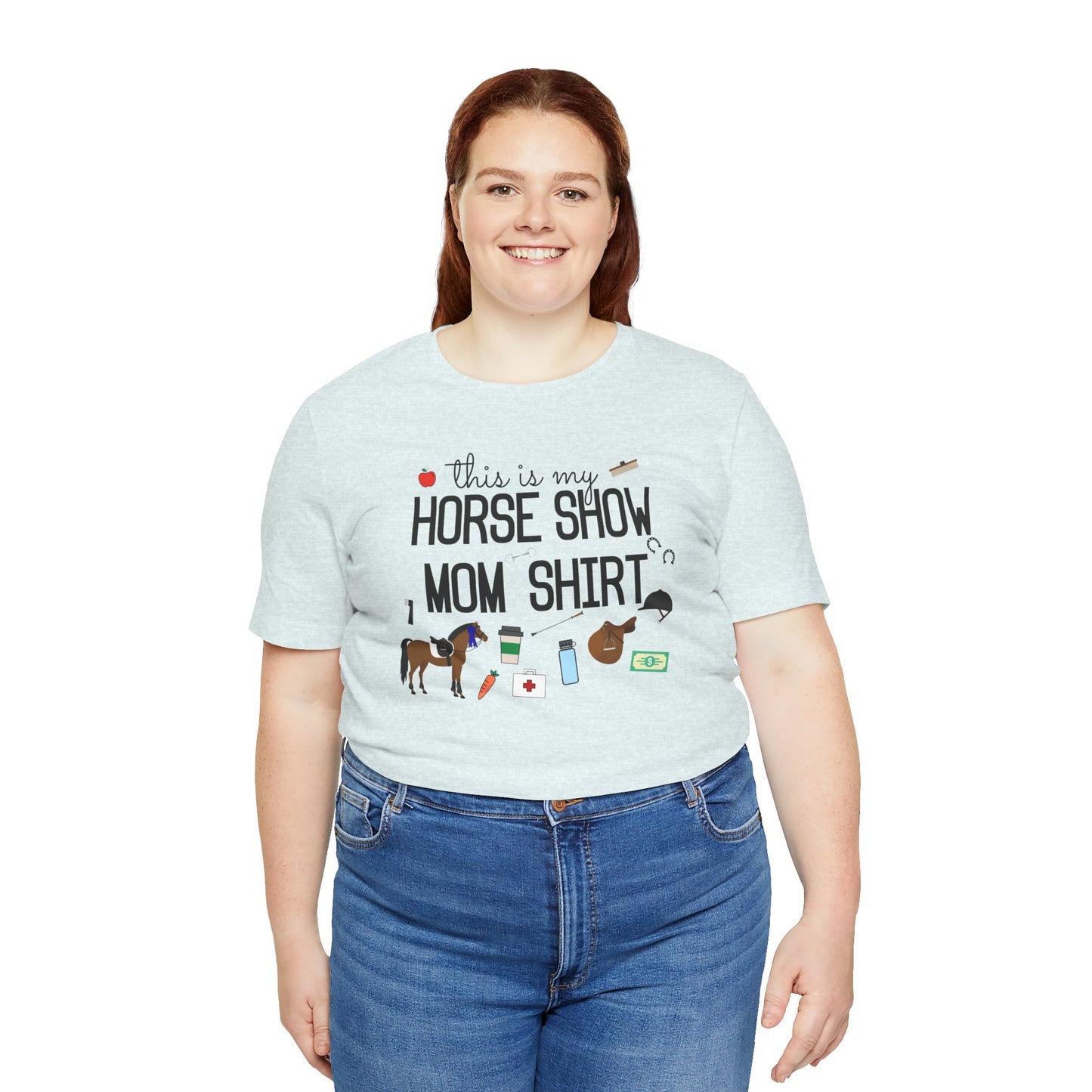 This is My Horse Show Mom Shirt