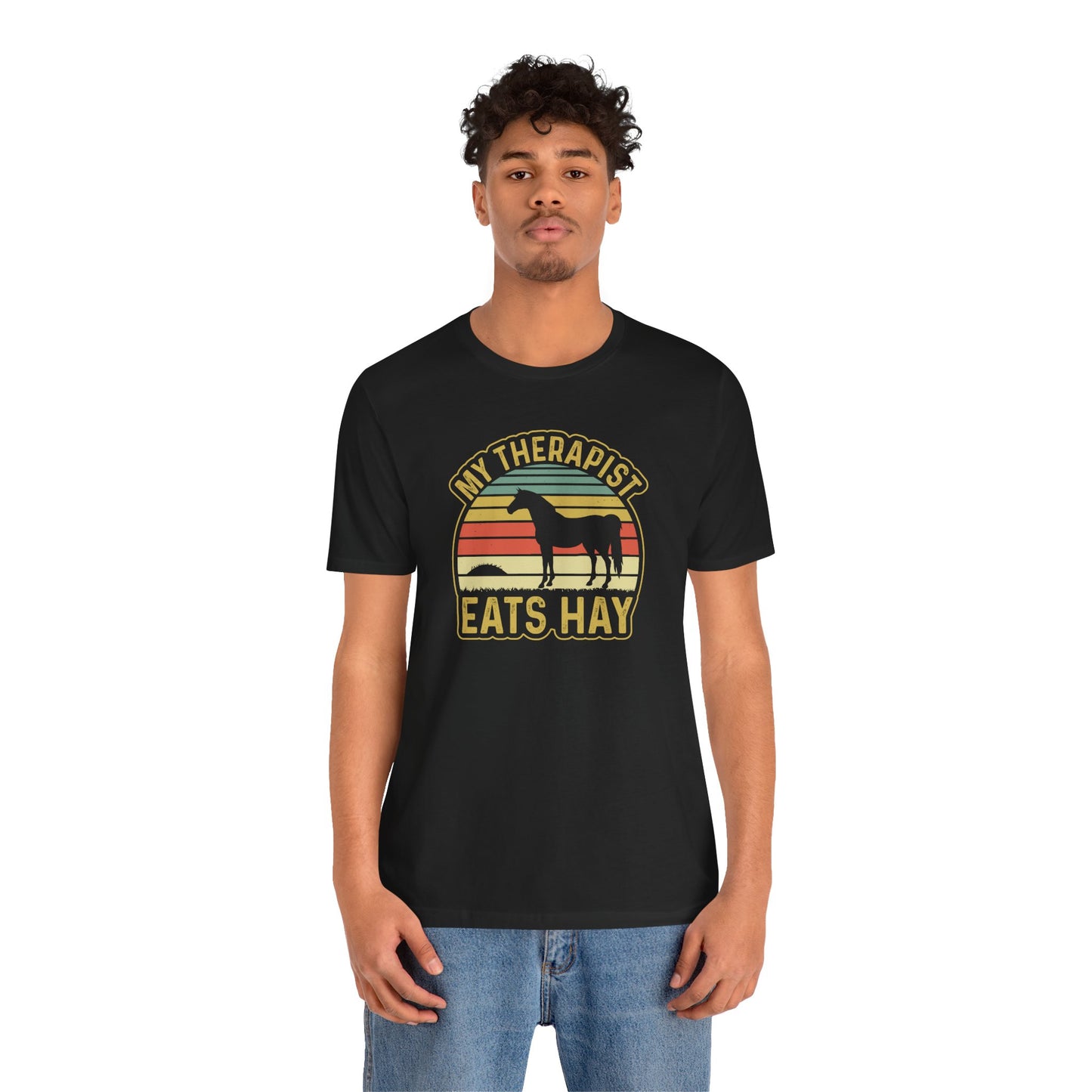 My Therapist Eats Hay Horse Shirt (Adult)