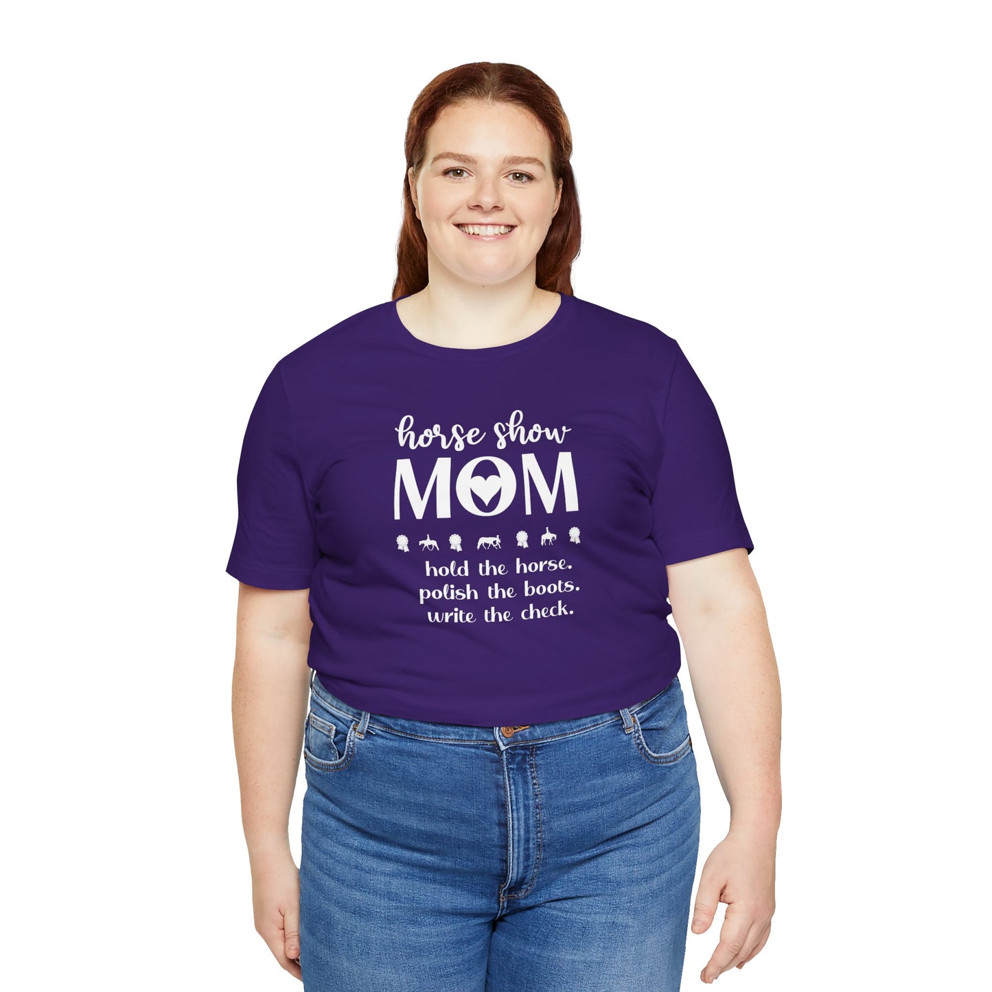 Horse Show Mom Shirt (Adult)