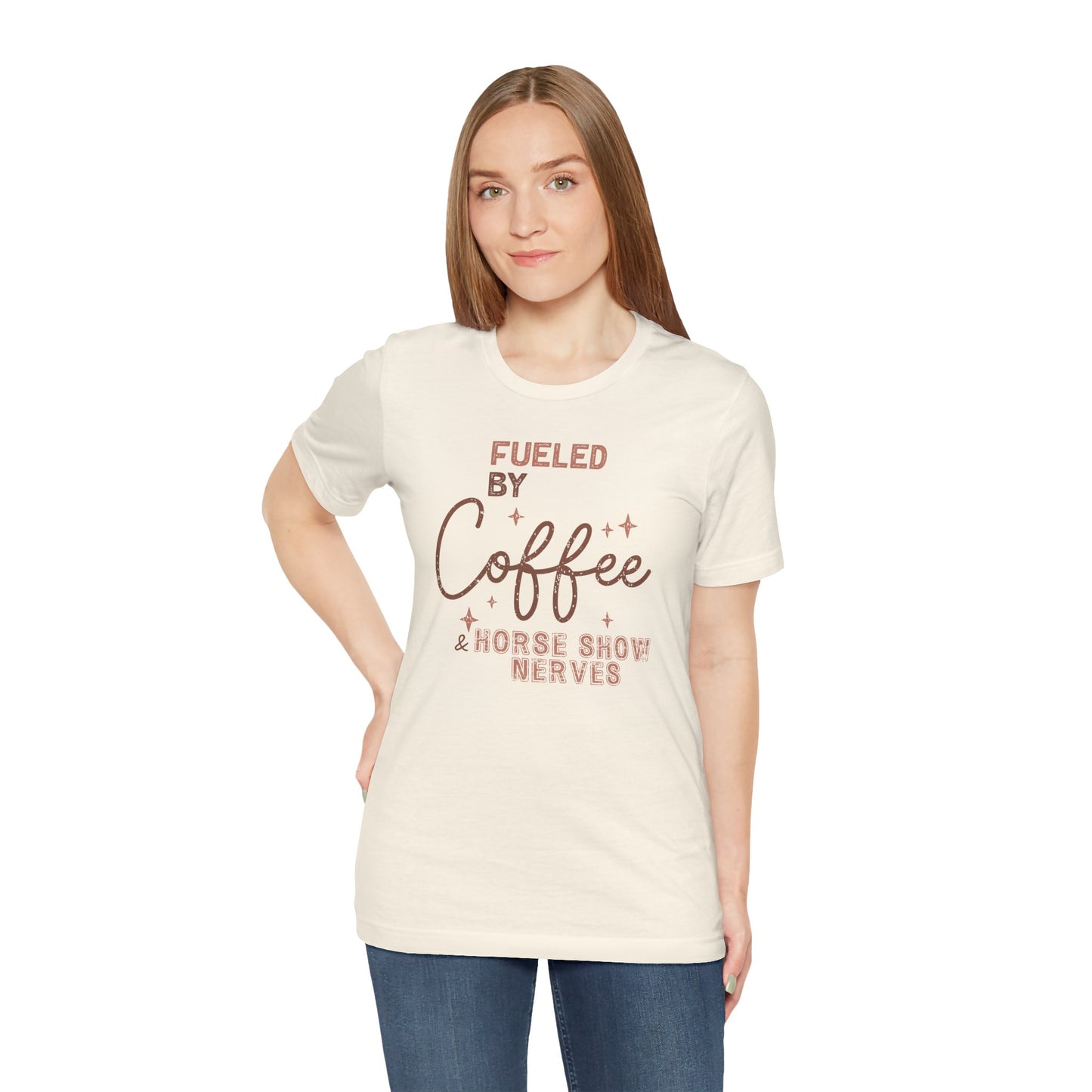 Fueled by Coffee and Horse Show Nerves Shirt (Adult)