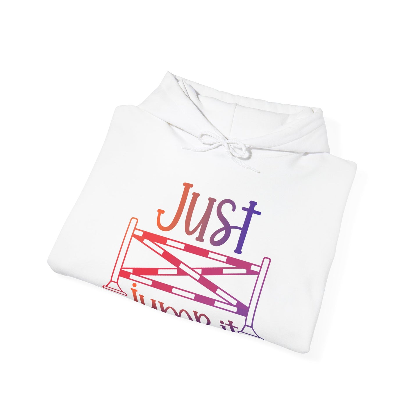 Just Jump It Hooded Sweatshirt