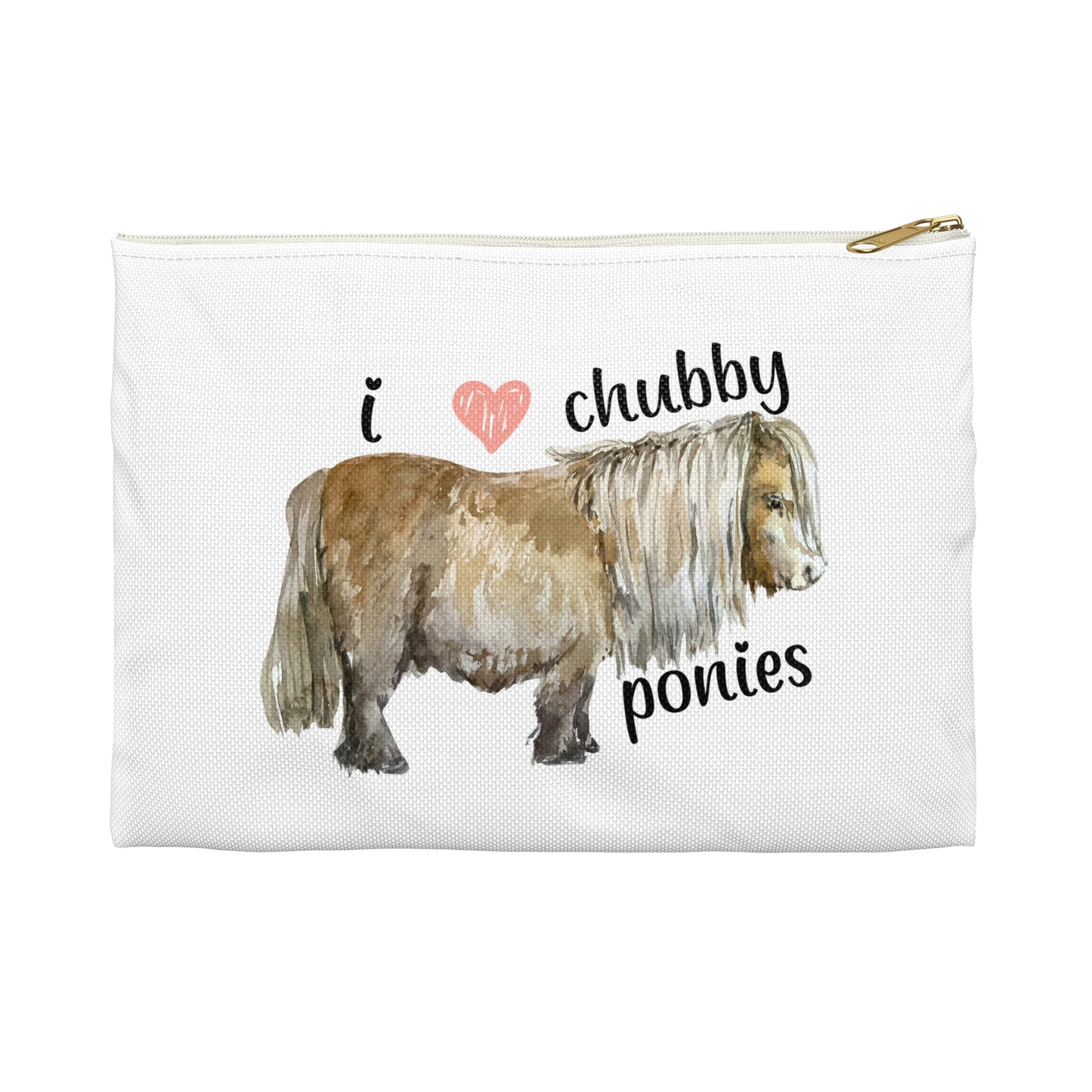 I Love Chubby Ponies Zipper Pouch Bag