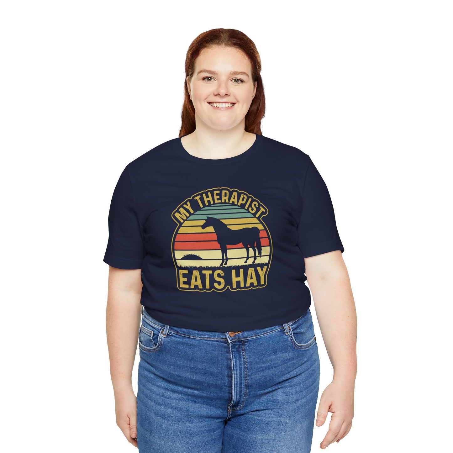 My Therapist Eats Hay Horse Shirt (Adult)