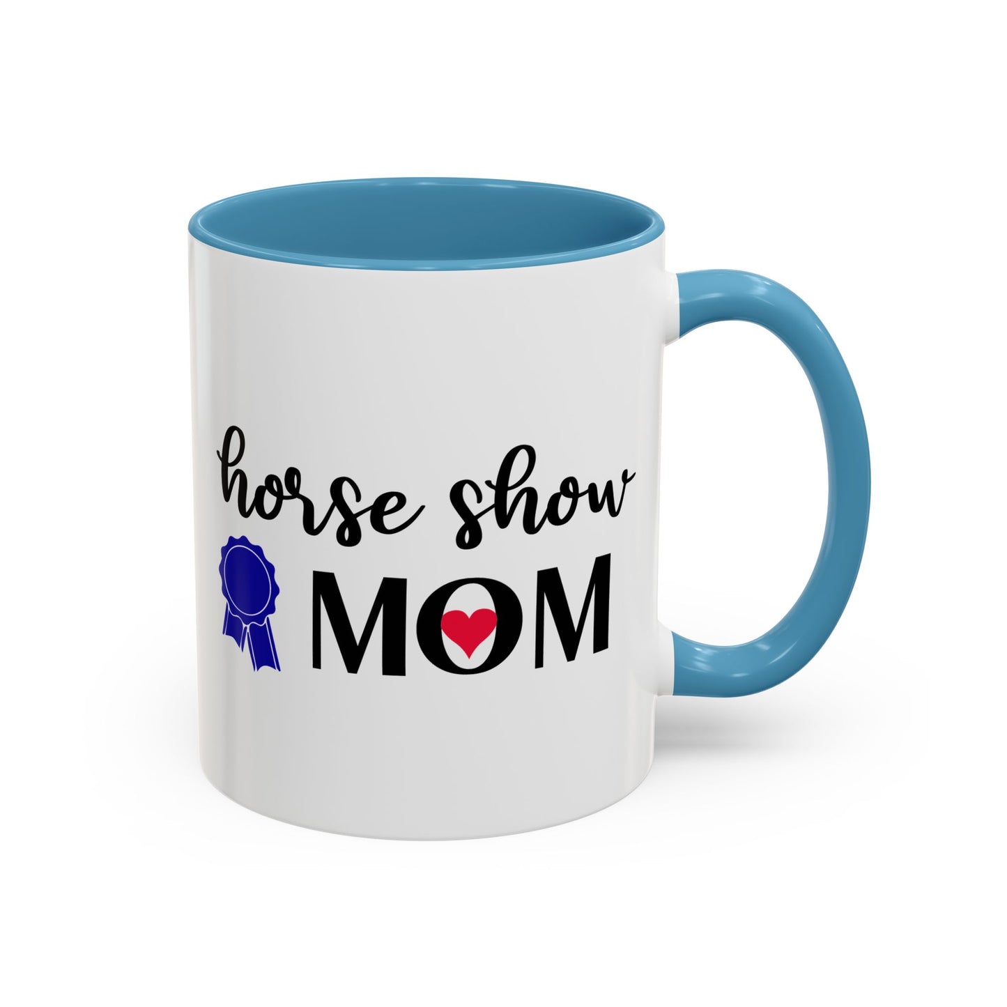 Horse Show MOM Ceramic Mug