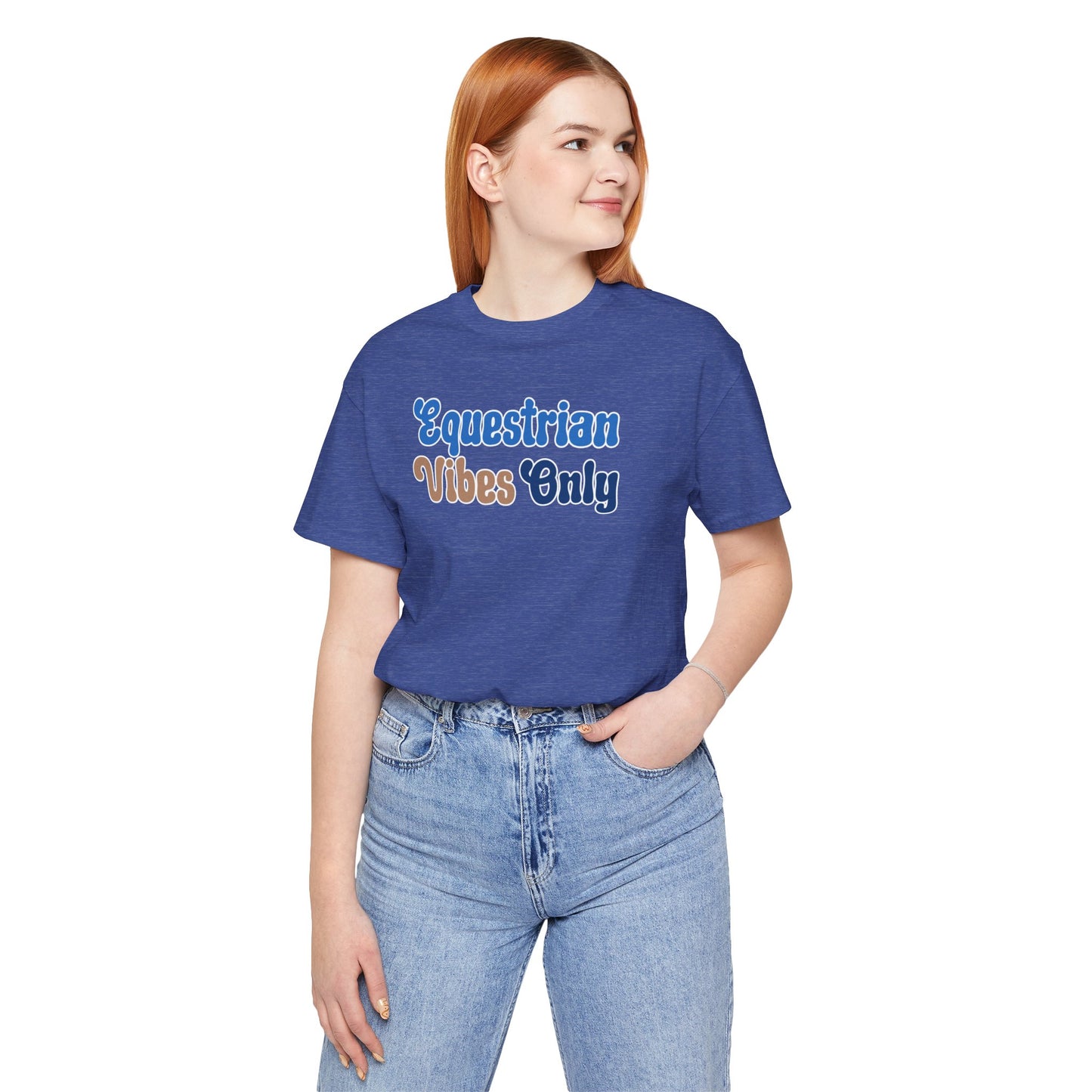 Equestrian Vibes Only Shirt (Adult)