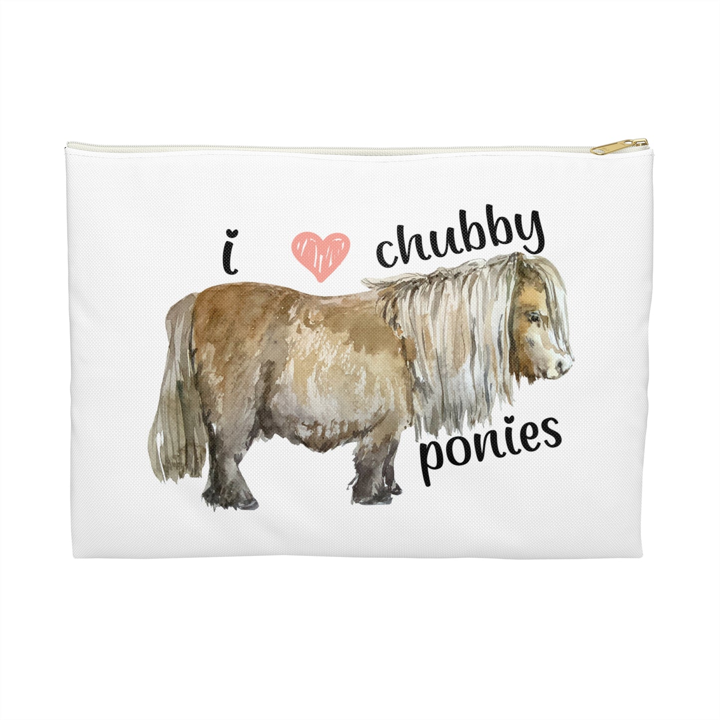 I Love Chubby Ponies Zipper Pouch Bag