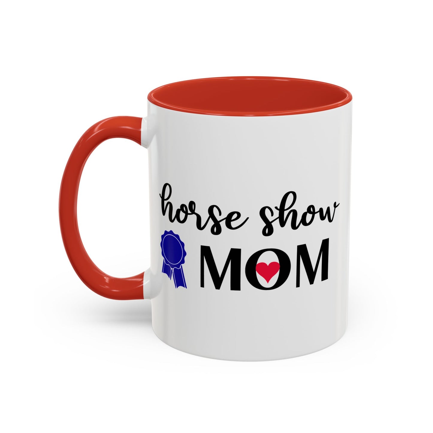 Horse Show MOM Ceramic Mug