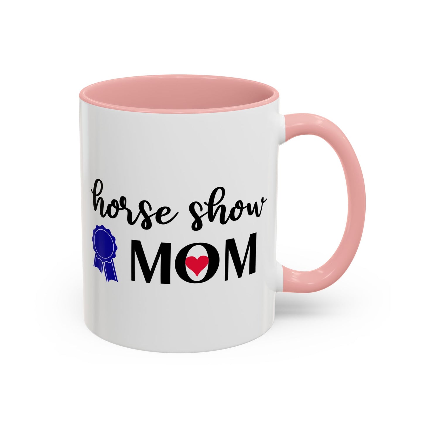 Horse Show MOM Ceramic Mug