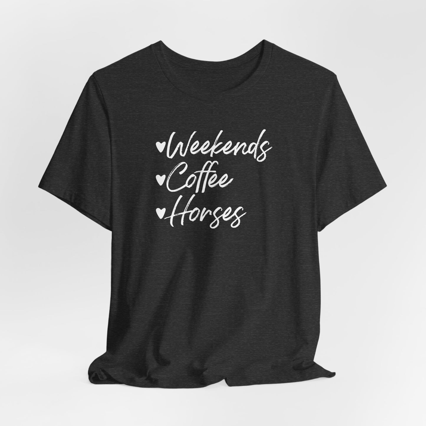 Weekends Coffee Horses Shirt (Adult)