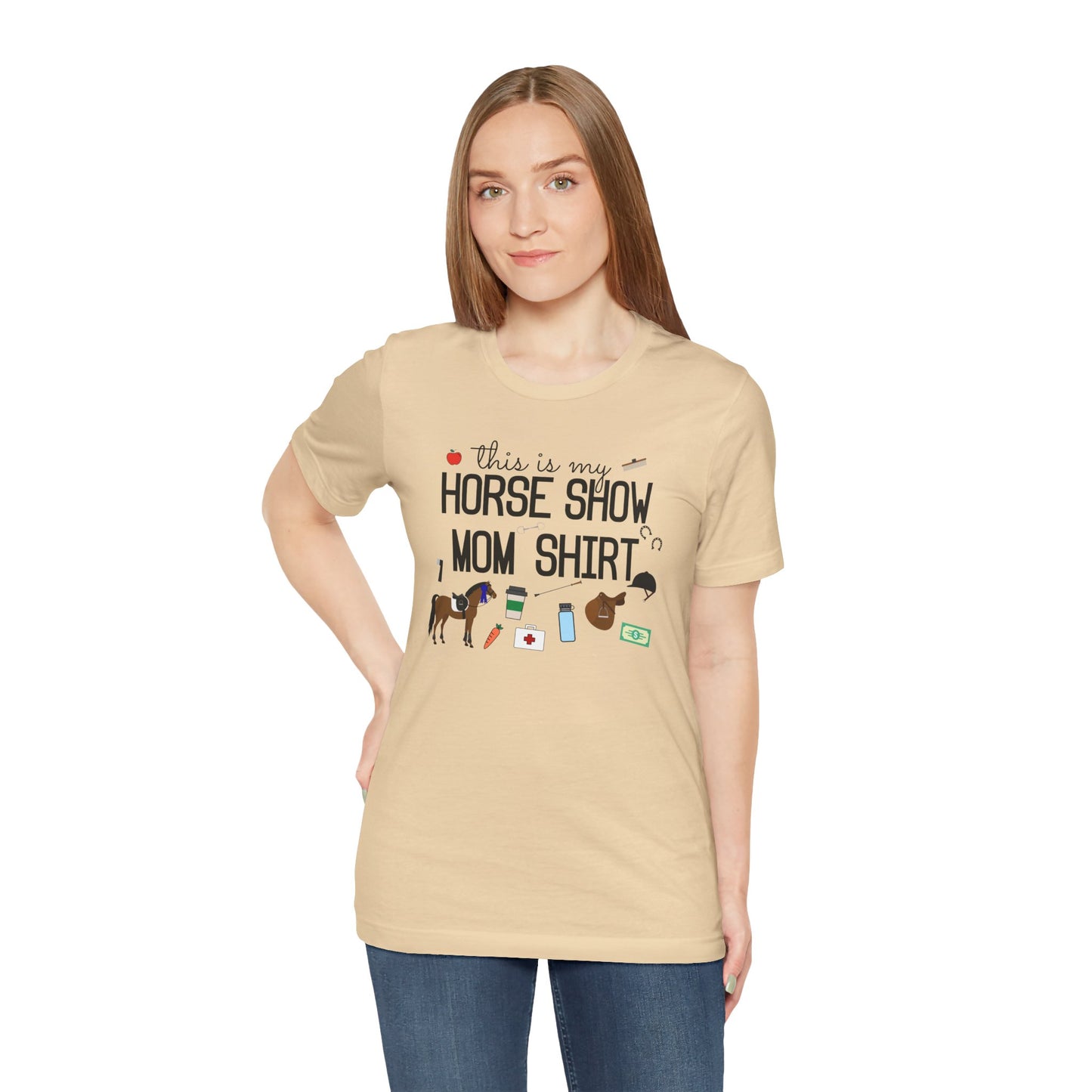 This is My Horse Show Mom Shirt