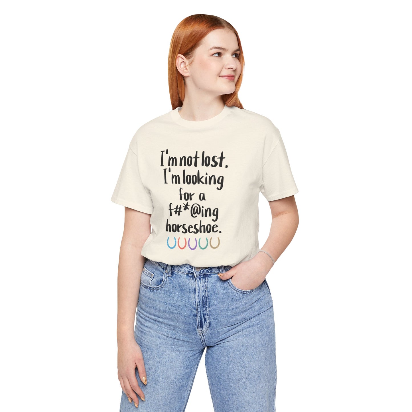 Not Lost - Looking for F*cking Horseshoe Equestrian Shirt (Adult)