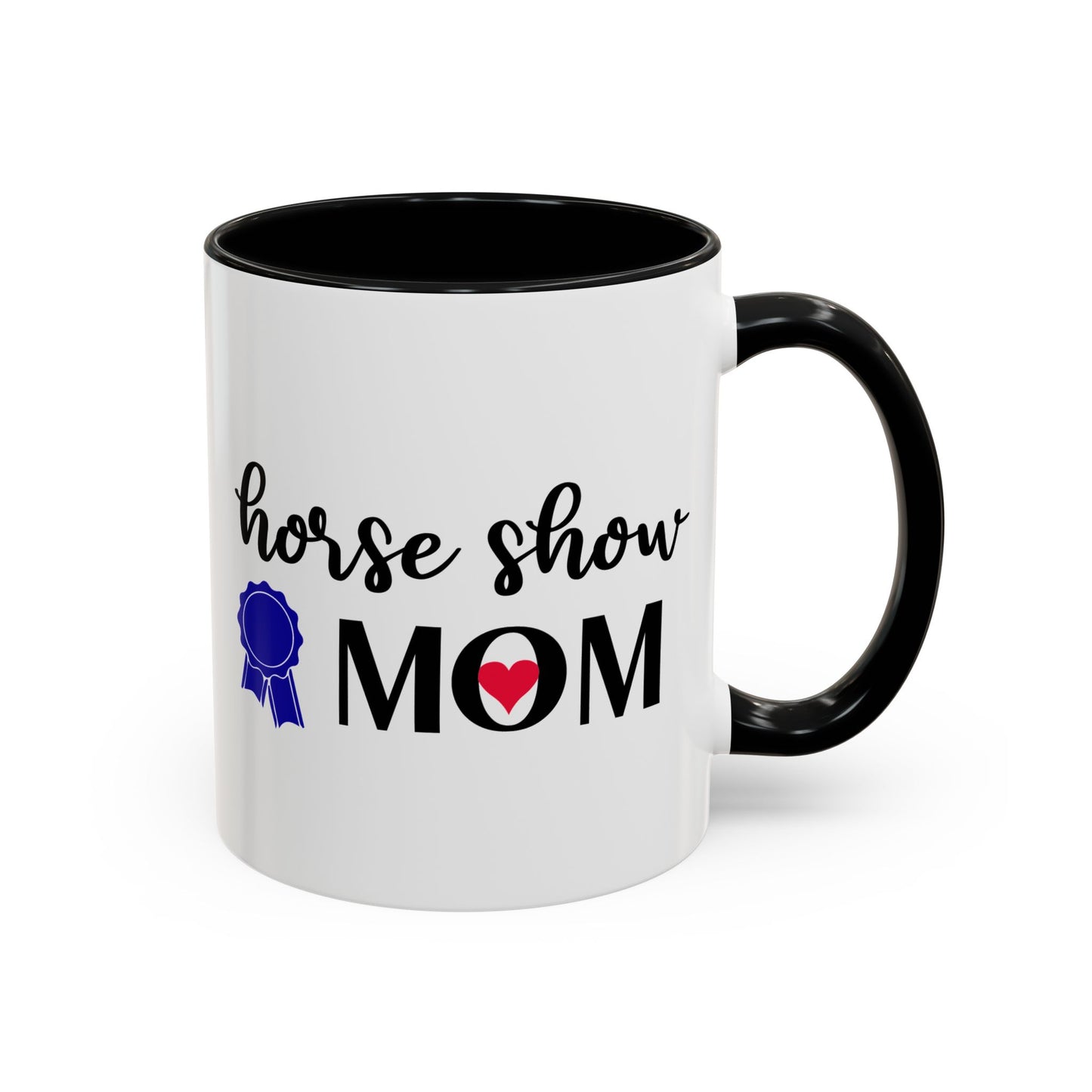 Horse Show MOM Ceramic Mug