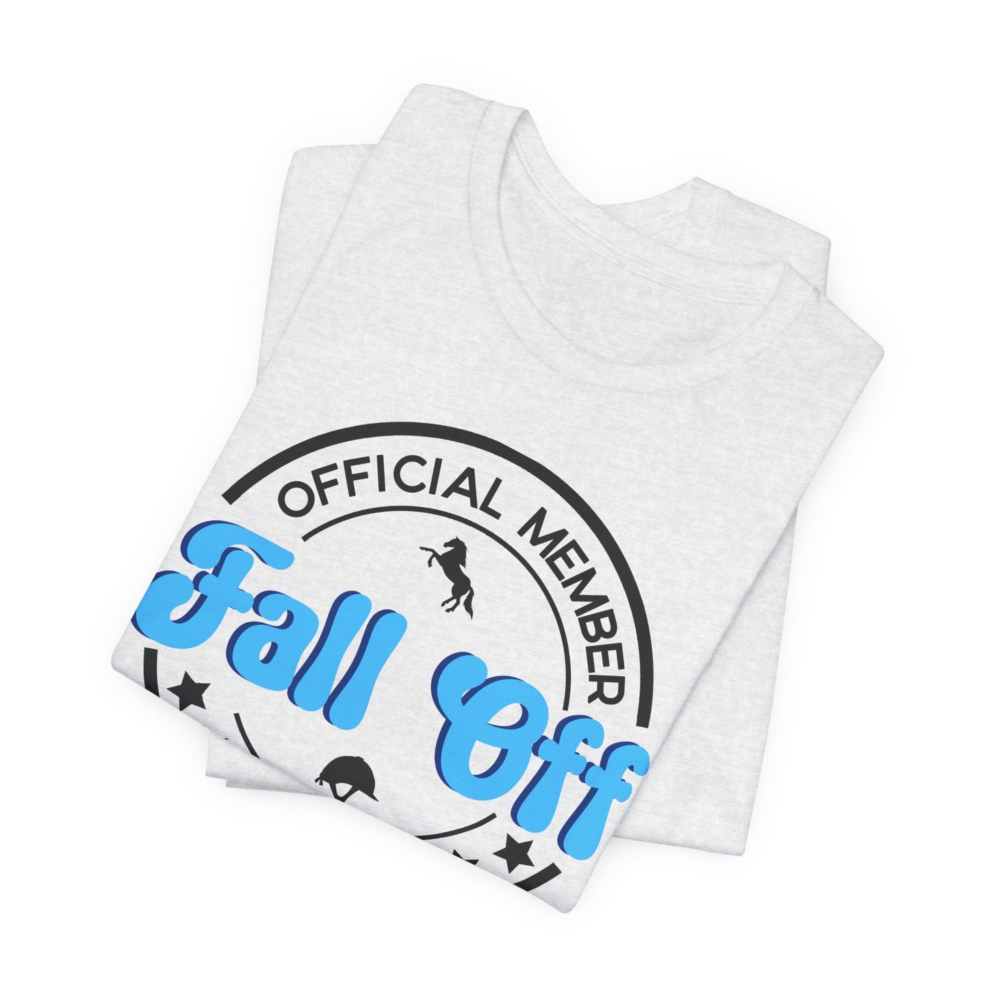 Fall Off Club Horseback Riding Shirt (Adult)