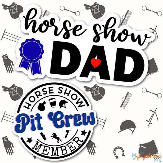 Horse Show Dad Vinyl Sticker 2-Pack